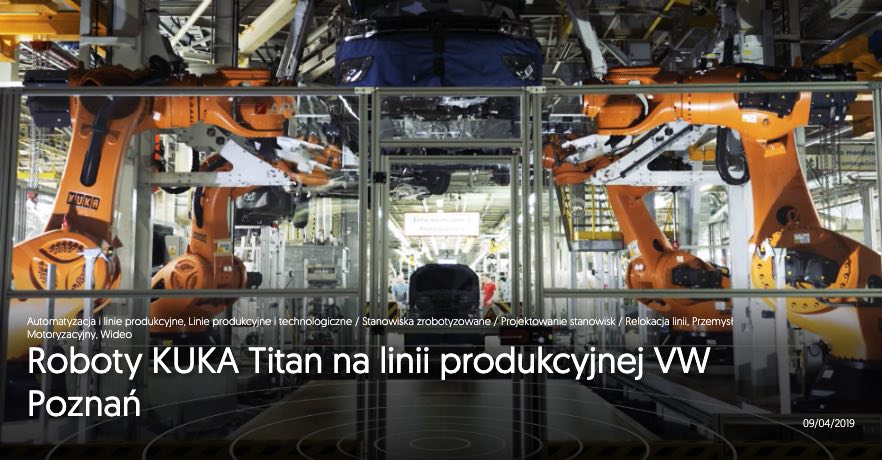 Roboty KUKA Titan na linii produkcyjnej VW Poznań